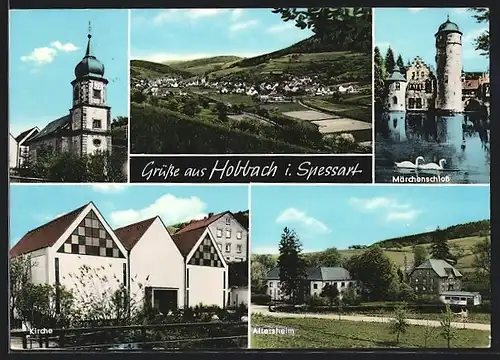 AK Hobbach i. Spessart, Märchenschloss, Kirche, Altersheim