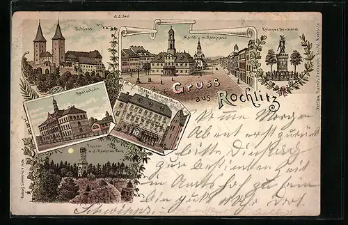 Lithographie Rochlitz, Hotel goldner Löwe, Schloss, Realschule, Thurm a. d. Rochlitzer Berg, Krieger Denkmal, Markt