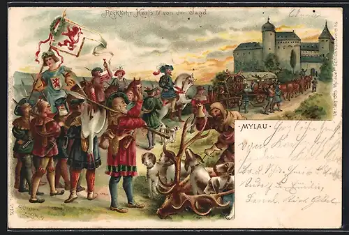 Künstler-Lithographie Mylau, Rückkehr Kaiser Karls IV. von der Jagd zum Schloss