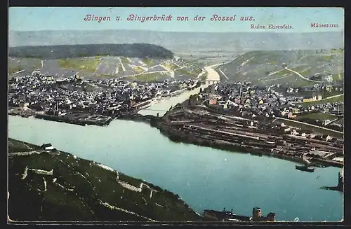 AK Bingen / Rhein, mit Bingerbrück von der Rossel aus, Ruine Ehrenfels & Mäuseturm