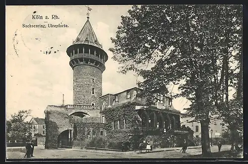 AK Köln-Neustadt, Sachsenring mit der Ulrepforte