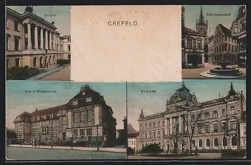 AK Crefeld, Rathaus, Hauptpost, Höhere Töchterschule, Schwanenmarkt