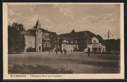 AK M.-Gladbach, Volksgarten-Haus und Turnhalle