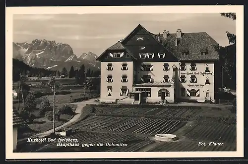 AK Bad Iselsberg, Kurhotel, Haupthaus gegen die Dolomiten