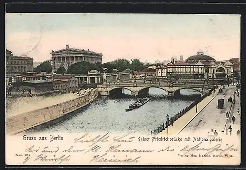 AK Berlin, Kaiser Friedrichbrücke mit Nationalgalerie