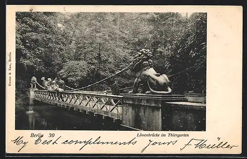 AK Berlin-Tiergarten, Blick über die Löwenbrücke im Tiergarten