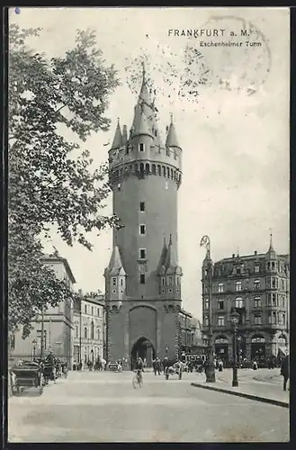 AK Frankfurt /Main, Eschenheimer Turm