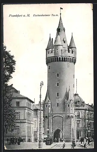 AK Frankfurt a. M., Eschenheimer Turm