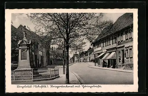 AK Dingelstädt /Eichsfeld, Kriegerdenkmal mit Göringstrasse und Geschäften