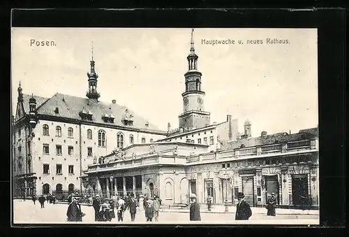 AK Posen, Hauptwache und neues Rathaus