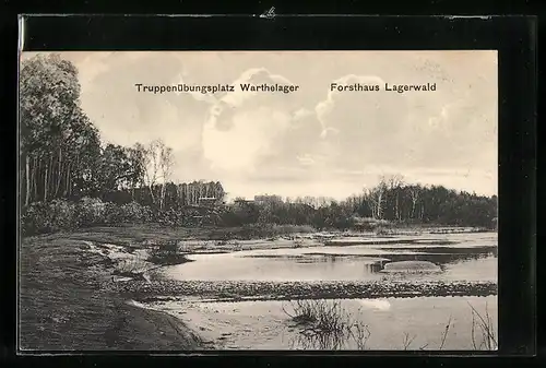 AK Warthelager, Truppenübungsplatz, Forsthaus Lagerwald