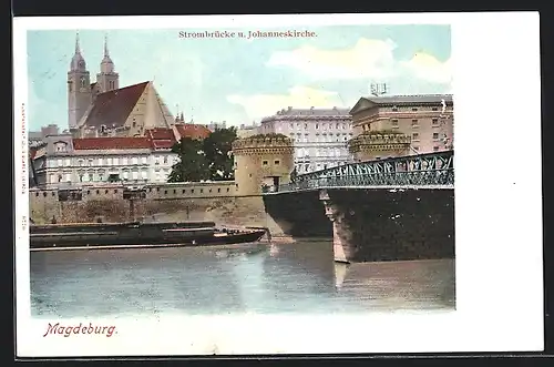 AK Magdeburg, Strombrücke u. Johanneskirche, Schiff