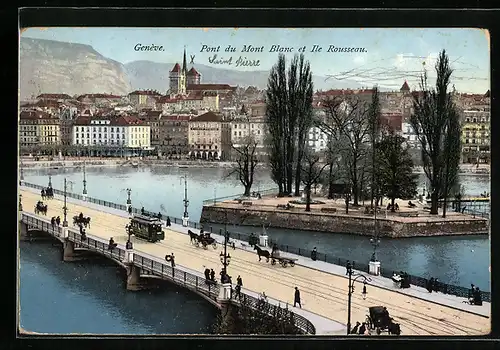 AK Genève, Pont du Mont Blanc et Ile Rousseau, Strassenbahn