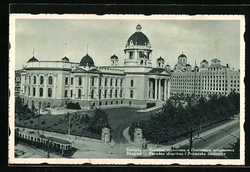 AK Beograd, Narodna skupsrina i Postanska stedinonica mit Strassenbahn