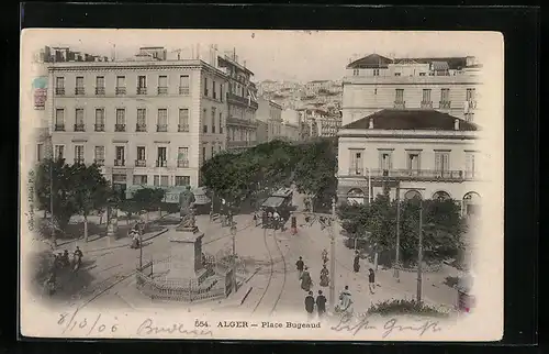 AK Alger, Place Bugeaud, Strassenbahn