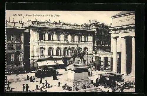 AK Genova, Piazza Deferrari e Hotel de Genes, Strassenbahn