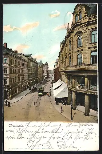 AK Chemnitz, Blick in die Königstrasse mit Strassenbahn