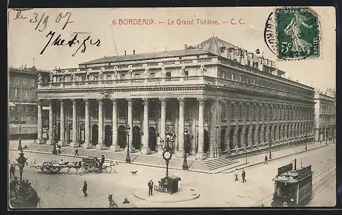 AK Bordeaux, La Grand Theatre, Strassenbahn