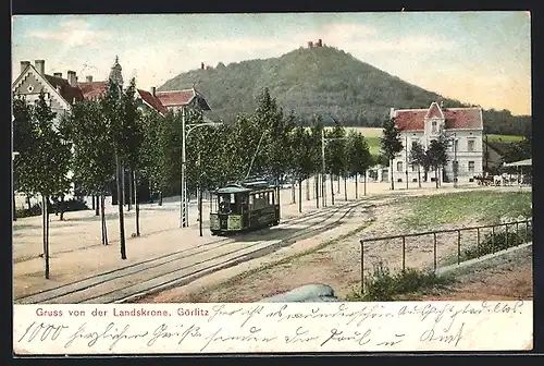 AK Görlitz, Ortsansicht mit Strassenbahn und Blick zur Landeskrone