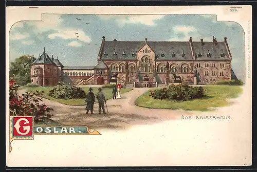 Lithographie Goslar, das Kaiserhaus