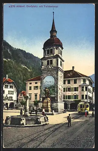 AK Altdorf, Strassenbahn auf dem Dorfplatz mit Telldenkmal