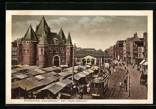 AK Amsterdam, Nieuwmarkt met Waag Gebouw, Strassenbahn