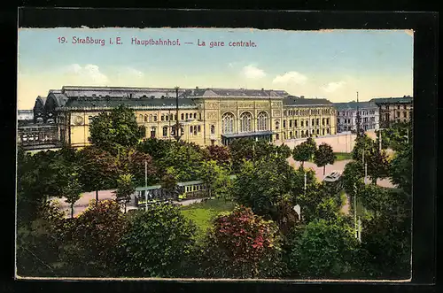 AK Strassburg i. E., Hauptbahnhof mit Strassenbahn