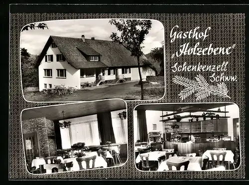 AK Schenkenzell /Schwarzwald, Gasthof Holzebene mit Innenansichten