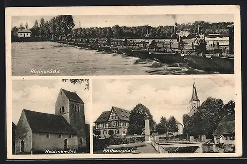 AK Freistett, Rathausplatz, Heidenkirchle, Rheinbrücke