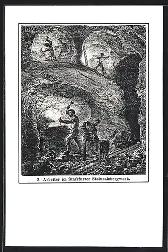 Künstler-AK Stassfurt, Arbeiter im Steinsalzbergwerk