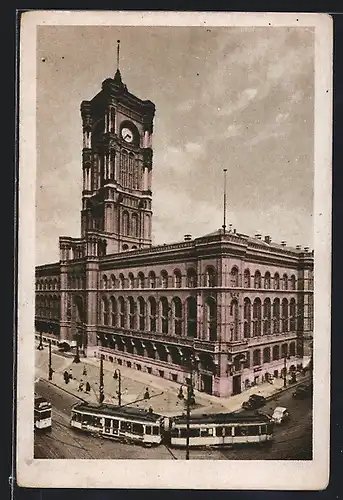 AK Berlin, Strassenbahn am Rathaus