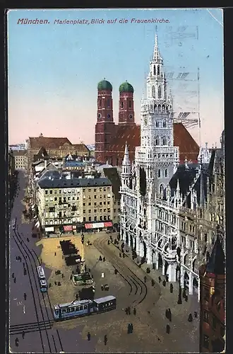 AK München, Marienplatz mit Blick auf die Frauenkirche, Strassenbahn