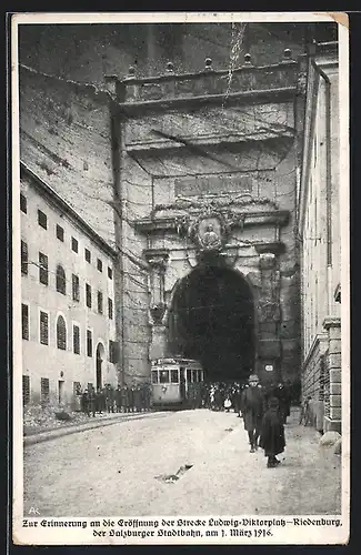 AK Salzburg, Eröffnung der Stadtbahn-Strecke Ludwig-Viktorplatz-Riedenburg am 1.3.1916