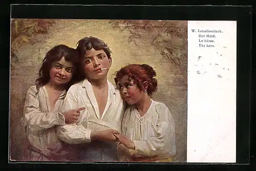 Künstler-AK sign. W. Ismailowitsch: Der Held, Mädchen und rauchender Knabe