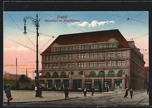 AK Crefeld, Hansahaus am Hauptbahnhof