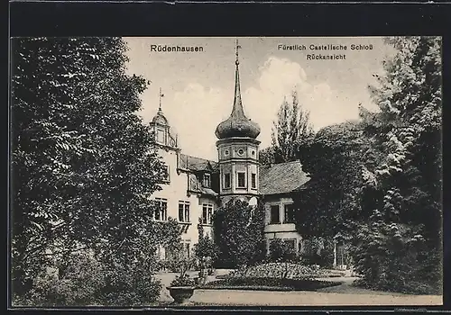 AK Rüdenhausen, Das Fürstlich Castellsche Schloss, Rückansicht