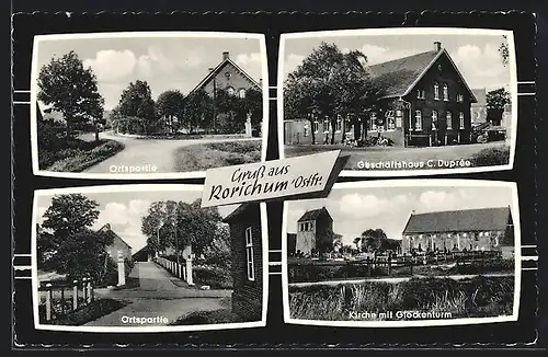 AK Rorichum /Ostfr., Geschäftshaus C. Durprée, Kirche mit Glockenturm, Ortspartie