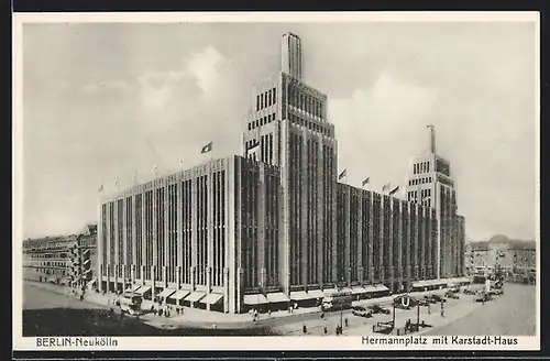 AK Berlin-Neukölln, Hermannplatz mit Karstadt-Haus im Art Deco-Stil