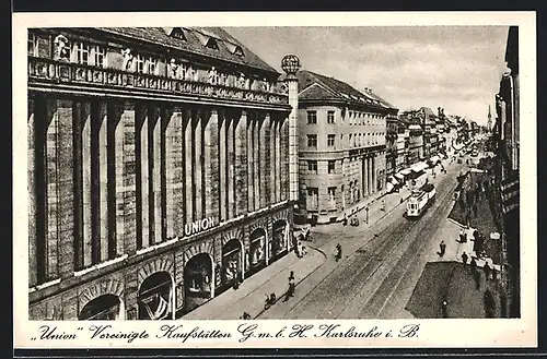 AK Karlsruhe in Baden, Union Vereinigte Kaufstätten G.M.B.H., Strassenbahn