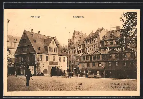 AK Alt-Frankfurt, Am Garküchenplatz mit Mehlwage und Fürsteneck