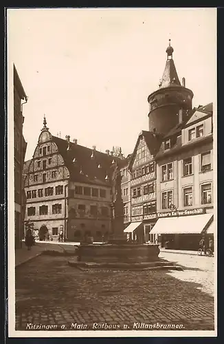 AK Kitzingen a. Main, Rathaus und Kiliansbrunnen