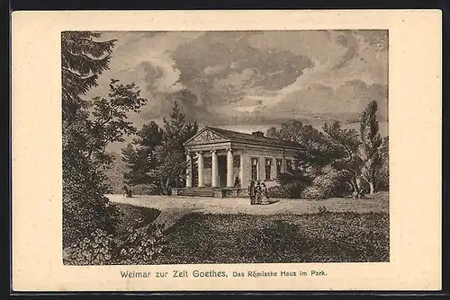 Künstler-AK Weimar / Thür., Das Römische Haus im Park zur Zeit Goethes