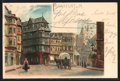 Lithographie Alt-Frankfurt, Strassenpartie mit Ortsansicht Lutherhaus, Fuersteneck