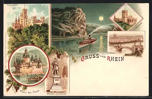Lithographie Koblenz /Rhein, Loreley mit Dampfer, Burg Stolzenfels, Blücherdenkmal, Burg Lahneck