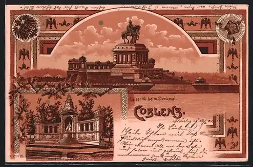 Lithographie Coblenz, Kaiser Wilhelm-Denkmal, Kaiserin Augusta-Denkmal, Wappen, Adler
