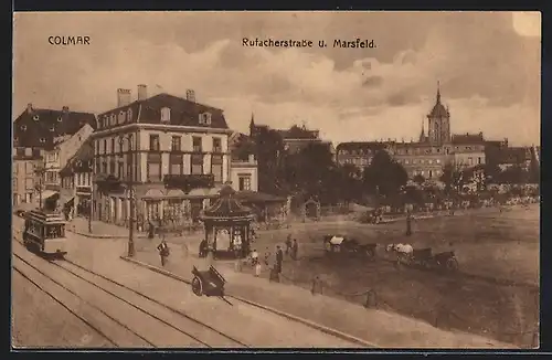 AK Colmar, Strassenbahn an der Rufacherstrasse, Marsfeld