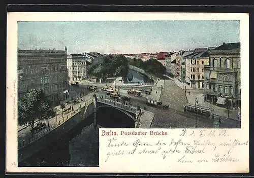 AK Berlin-Tiergarten, Partie an der Potsdamer Brücke, Strassenbahn