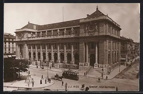 AK Genève, Hotel des Postes, Strassenbahn