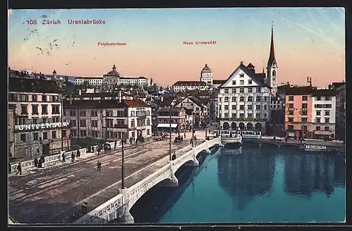 AK Zürich, Uraniabrücke, Strassenpartie mit Polytechnikum, Neuer Universität und Strassenbahn
