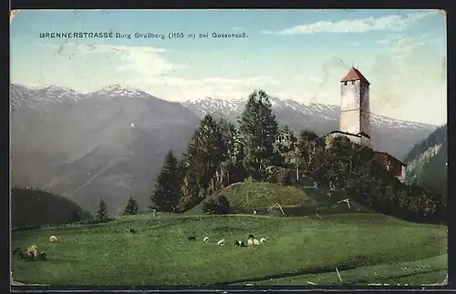 AK Gossensass, Blick zur Burg Strassberg
